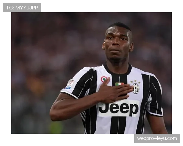 博格巴逆境重生:从伤病阴霾到王者归来,尤文图斯的励志传奇